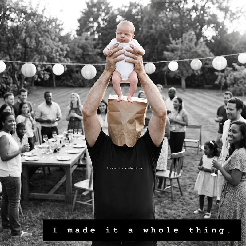 I made it a whole thing.